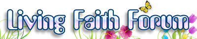 Living faith forum